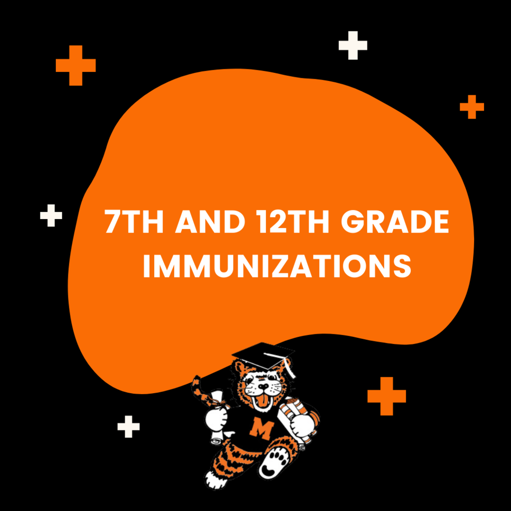 7th and 12th Grade Immunizations 